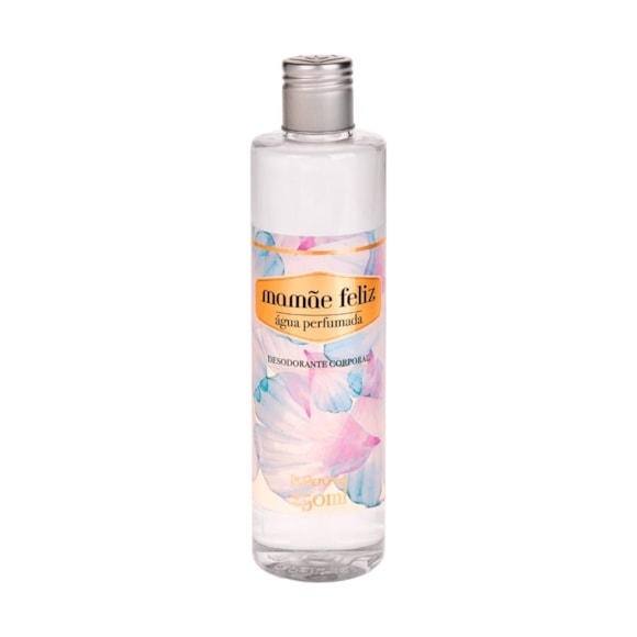 Desodorante Corporal Petúnia Água Perfumada Mamãe Feliz 250ml